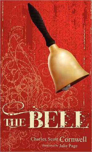 The Bell de Charles Scott Cornwell