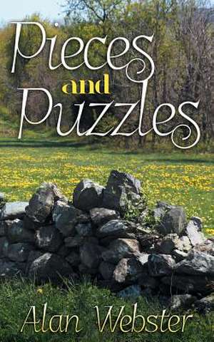 Pieces and Puzzles de ALAN WEBSTER