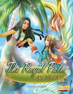 The Royal Palm de Mrs D.