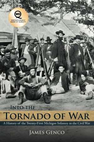 Into the Tornado of War de James Genco