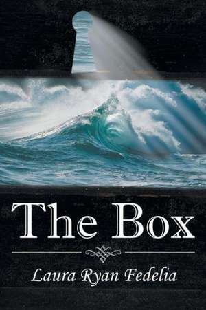 The Box de Laura Ryan Fedelia