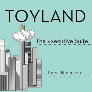 Toyland de Jan Benitz