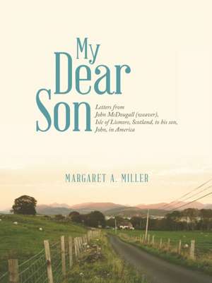 My Dear Son de Margaret a. Miller