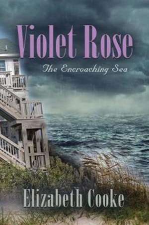 Violet Rose de Elizabeth Cooke