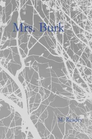 Mrs. Burk de Marijo Readey