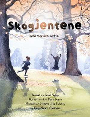 Skogjentene, Med verden, alltid (paperback) de Sissel Waage