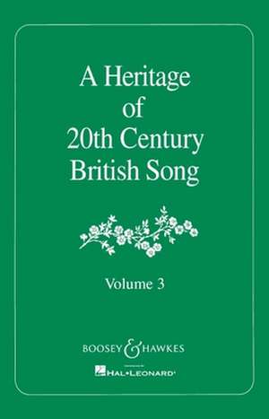 A Heritage of 20th Century British Song