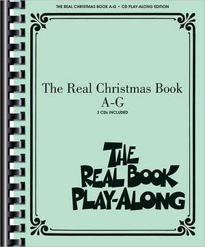 The Real Christmas Book Play-Along, Vol. A-G: A Sacred Cantata Based on Early American Songs de Hal Leonard Publishing Corporation