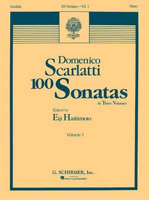 100 Sonatas - Volume 1 (Sonata 1, K6 - Sonata 33, K226) de Domenico Scarlatti