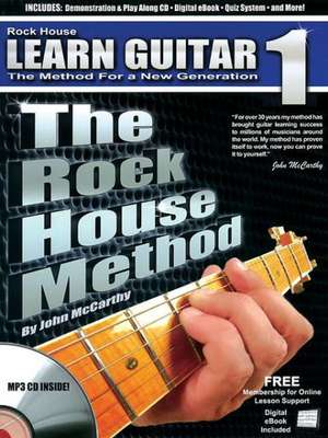 The Rock House Method: The Method for a New Generation de John McCarthy