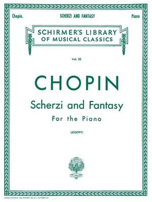 Scherzi; Fantasy in F Minor: Schirmer Library of Classics Volume 32 Piano Solo de Frederic Chopin