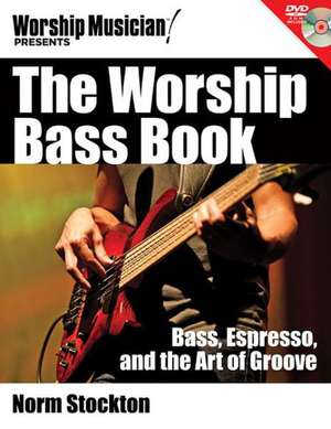 The Worship Bass Book de Norm Stockton