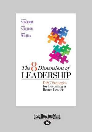 The 8 Dimensions of Leadership de Mark Scullard