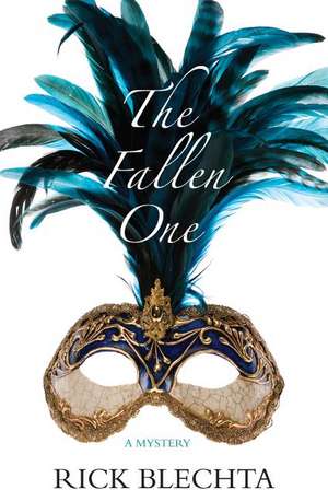 The Fallen One de Rick Blechta