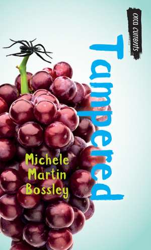 Tampered de Michele Martin Bossley