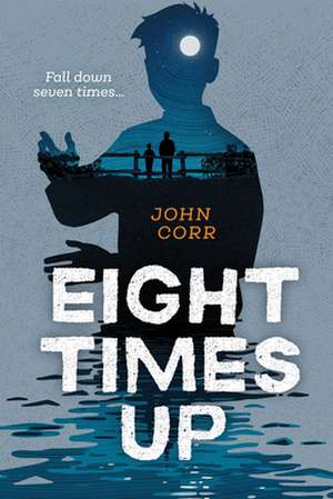 Eight Times Up de John Corr