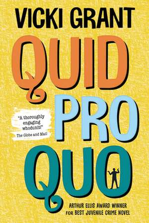 Quid Pro Quo de Vicki Grant