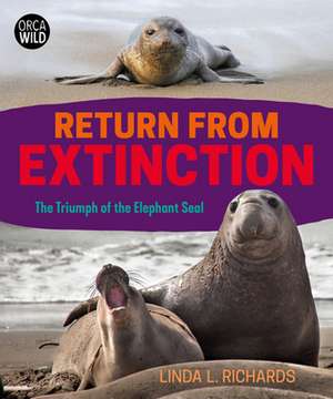 Return from Extinction de Linda L. Richards