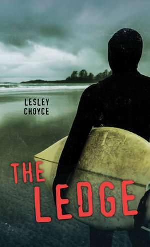 The Ledge de Lesley Choyce