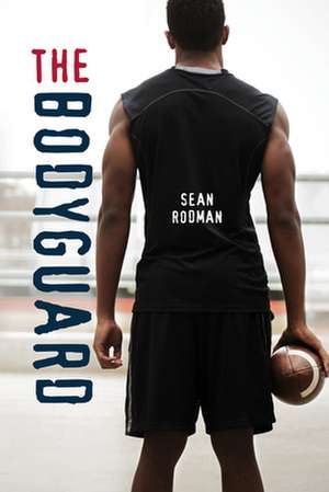 The Bodyguard de Sean Rodman