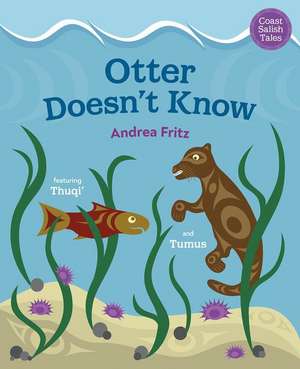 Otter Doesn't Know de Andrea Fritz