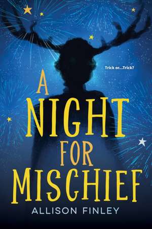 A Night for Mischief de Allison Finley