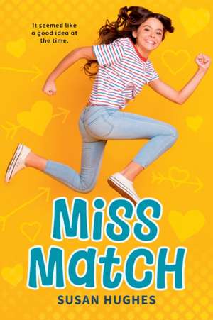 Miss Match de Susan Hughes