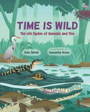 Time Is Wild de Erin Silver