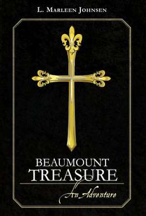 Beaumount Treasure de L. Marleen Johnsen