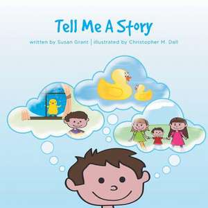 Tell Me a Story de Susan Grant