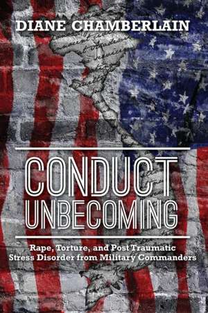 Conduct Unbecoming de Diane Chamberlain