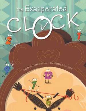 The Exasperated Clock de Debbie Hickman