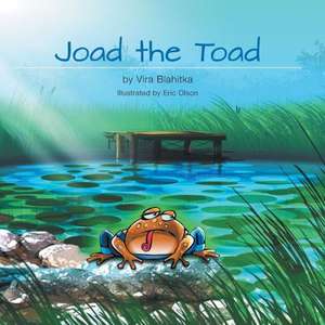 Joad the Toad de Vira Blahitka