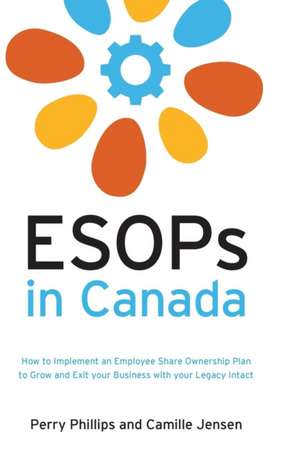 Esops in Canada de Perry Phillips