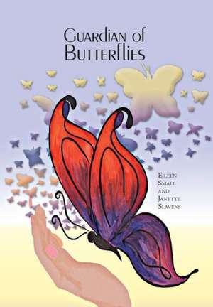 Guardian of Butterflies de Eileen Small