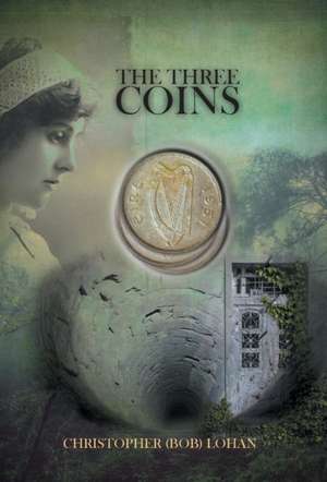 The Three Coins de Christopher Lohan