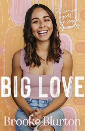 Big Love de Brooke Blurton