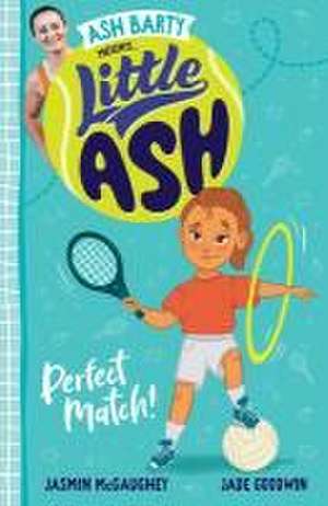 Little Ash Perfect Match! de Ash Barty