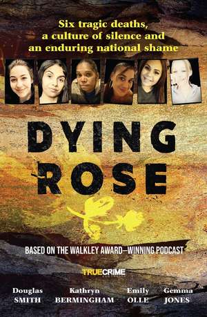 Dying Rose de Douglas Smith