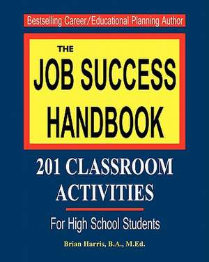 The Job Success Handbook de Brian Harris