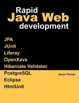 Rapid Java Web Development de Javier Paniza