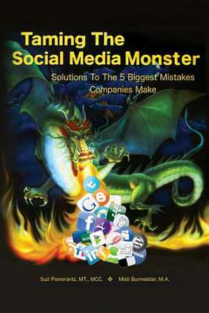 Taming the Social Media Monster de Pomerantz, MS Suzi