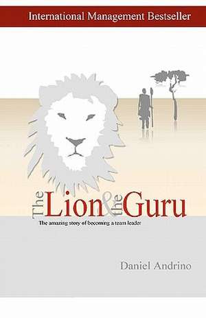 The Lion and the Guru de Daniel Andrino