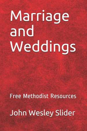 Free Methodist Handbook de Slider, Dr John Wesley
