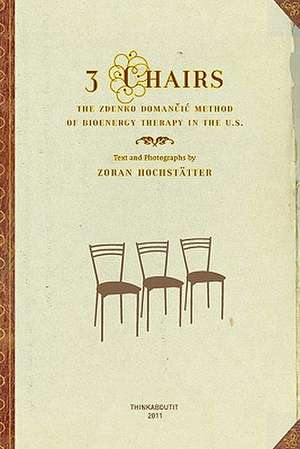 3 Chairs de Zoran Hochstatter