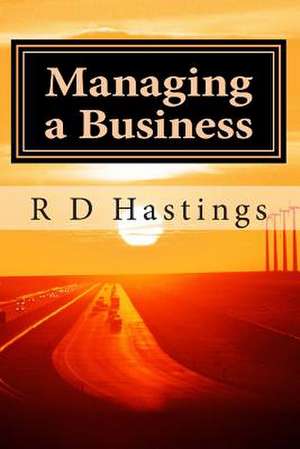 Managing a Small Business de MR Robert D. Hastings