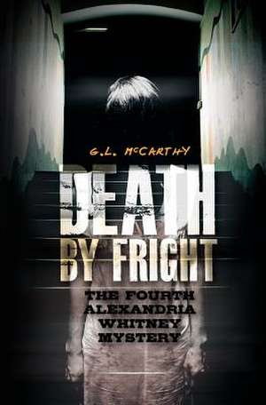 Death by Fright de G. L. McCarthy