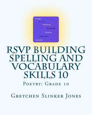 Rsvp Building Spelling and Vocabulary Skills 10 de Gretchen Slinker Jones