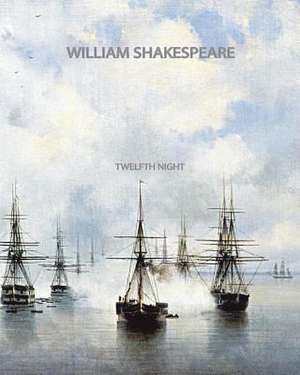 Twelfth Night de William Shakespeare