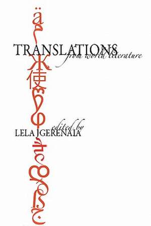 Translations from World Literature de MS Lela G. Jgerenaia